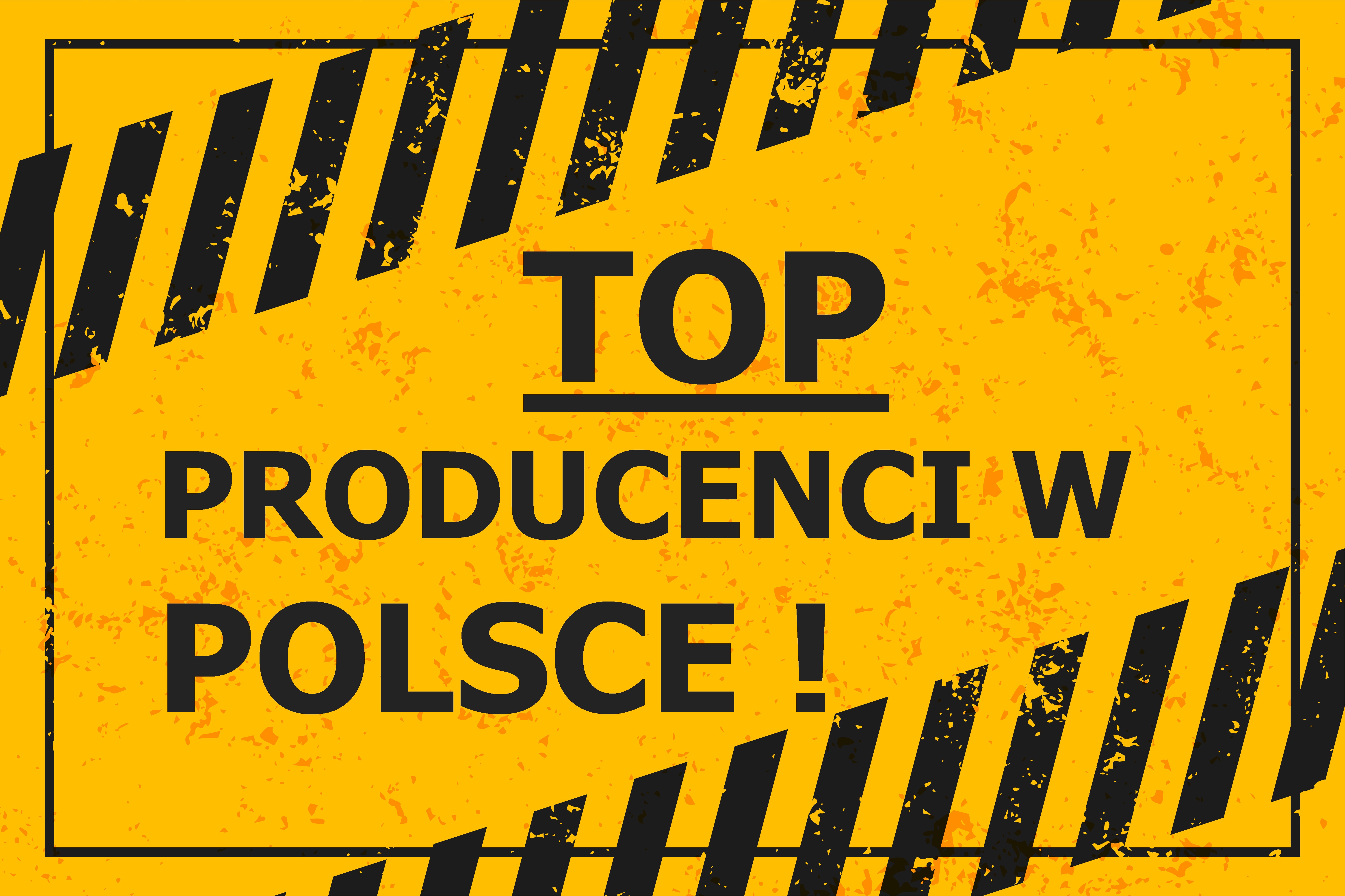 Lista TOP Producentów środków ochrony indywidualnej w Polsce.